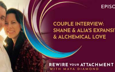 Couple Interview: Shane & Alia's Expansive & Alchemical Love / 008